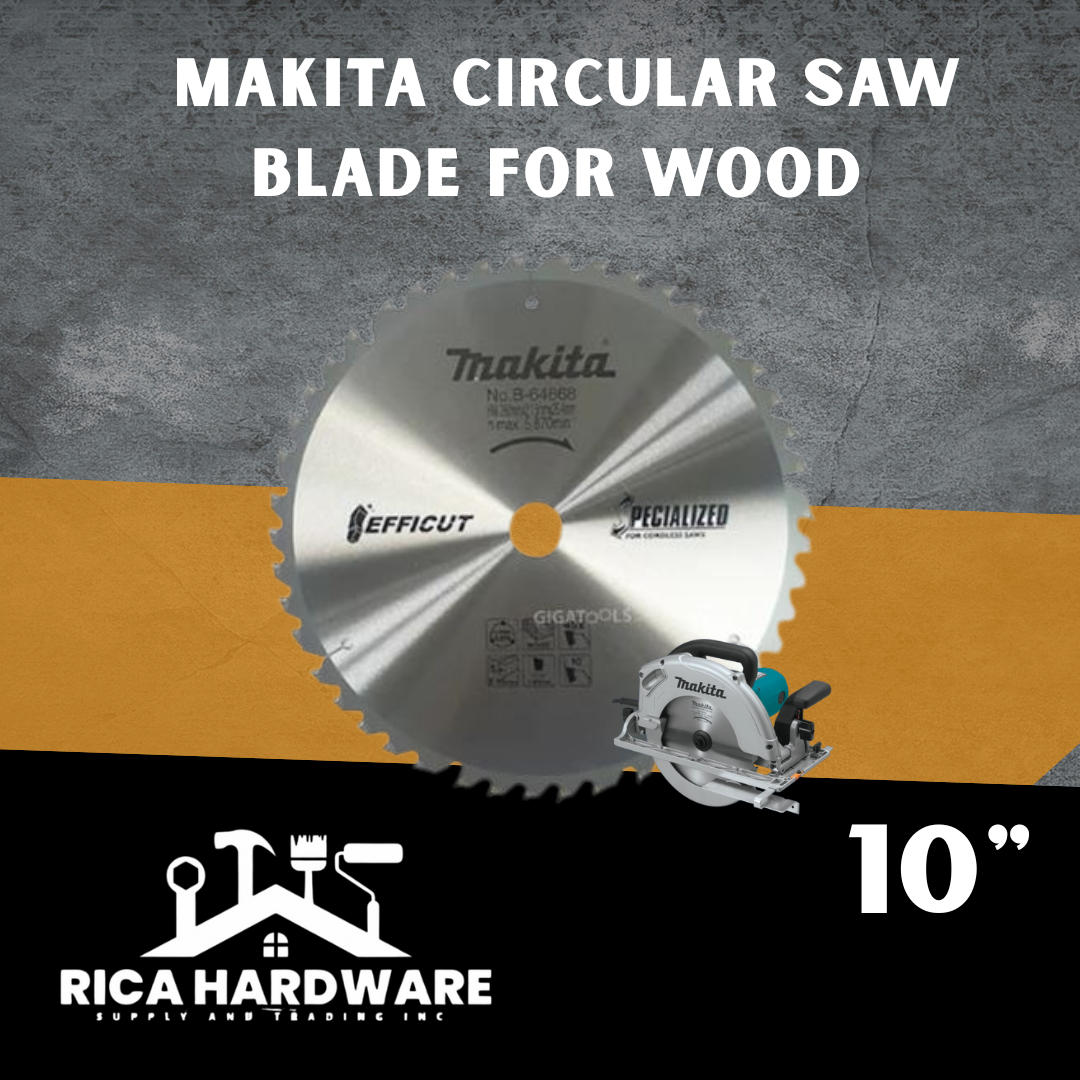 MAKITA CIRCULAR SAW BLADE FOR WOOD 10"
