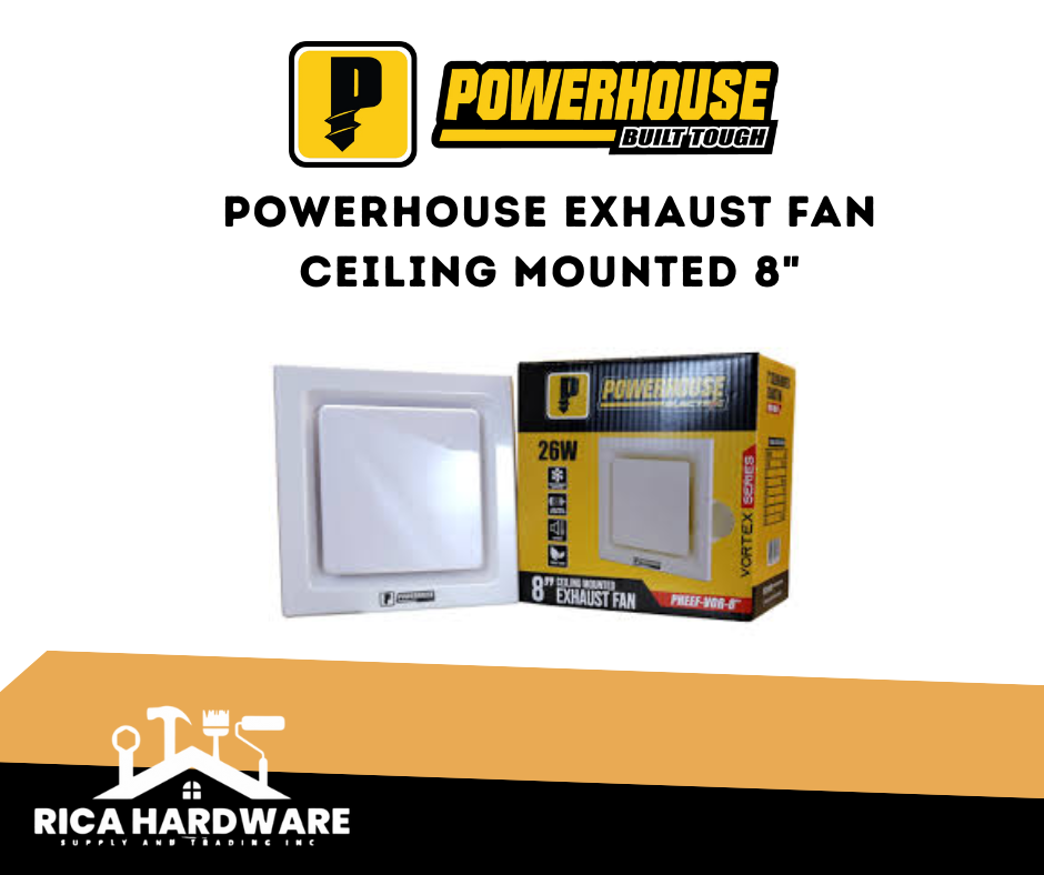 POWERHOUSE EXHAUST FAN CEILING MOUNTED 8"