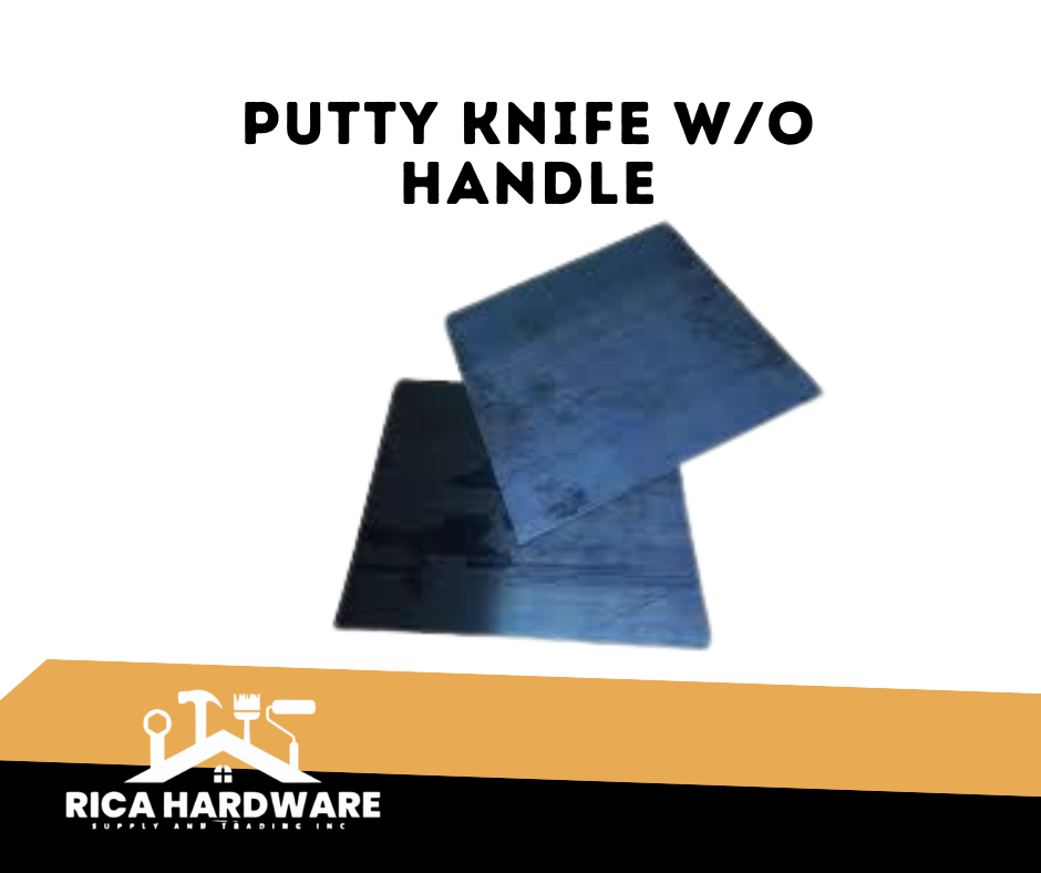 PUTTY KNIFE W/O HANDLE