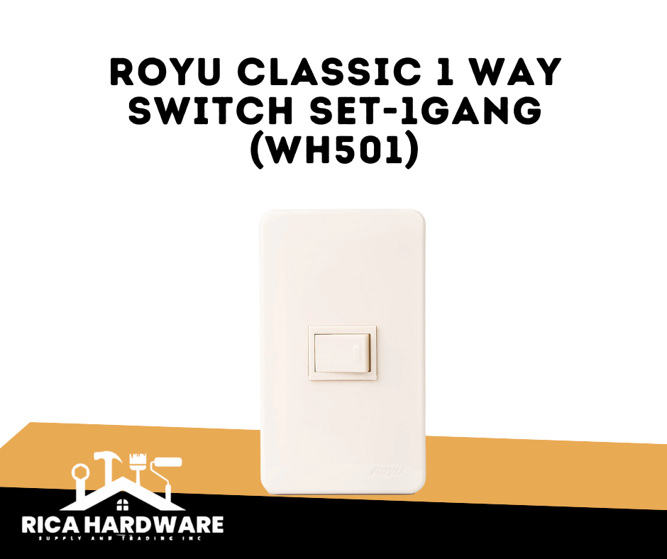 ROYU CLASSIC 1 WAY SWITCH SET-1GANG (WH501)
