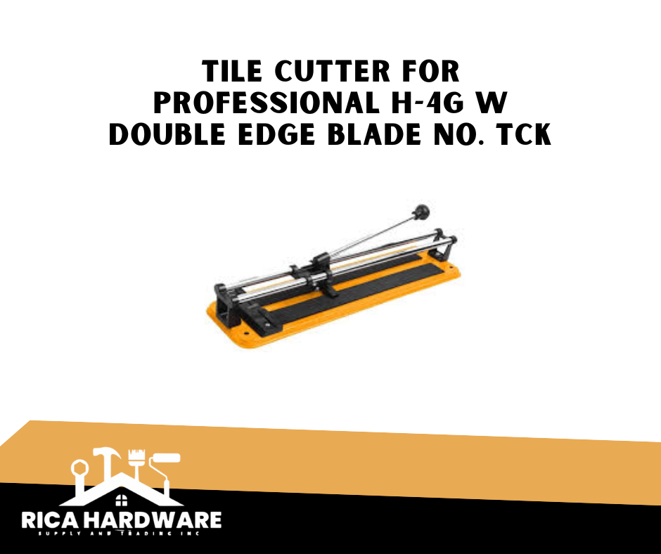 TILE CUTTER FOR PROFESSIONAL H-4G W DOUBLE EDGE BLADE NO. TCK