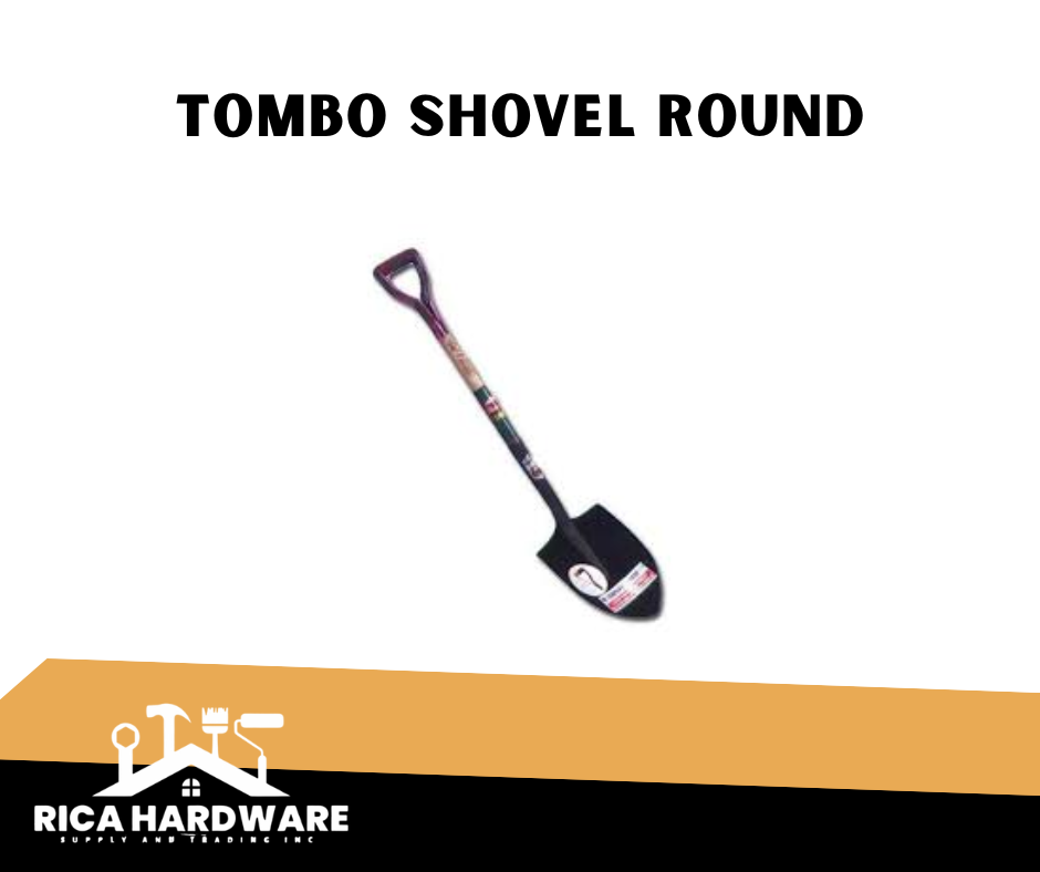 TOMBO SHOVEL ROUND