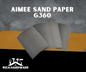 AIMEE SAND PAPER G360
