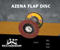 AZENA FLAP DISC (80/100/120)