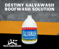 DESTINY PAINT GALVAWASH ROOFWASH SOLUTION