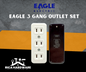 EAGLE 3 GANG OUTLET SET