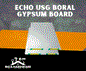 ECHO USG BORAL GYPSUM BOARD