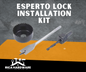 ESPERTO LOCK INSTALLATION KIT