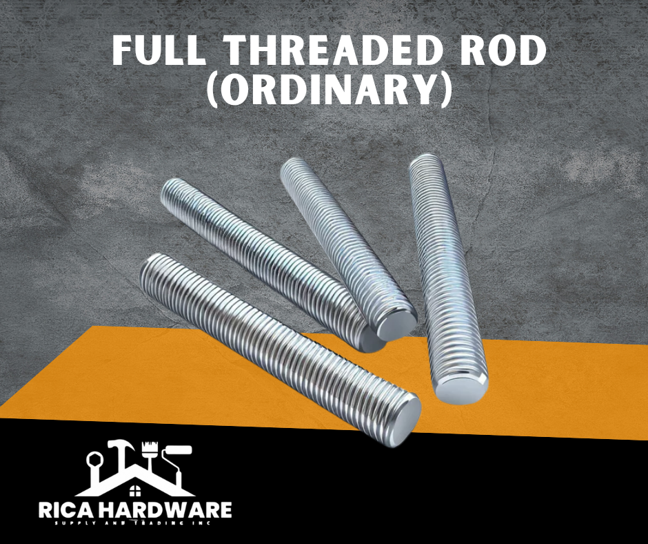 FULL THREADED ROD (ORDINARY) – Rica Hardware Supply And Trading Inc.