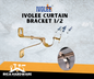 IVOLEE CURTAIN BRACKET 1/2"