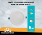 KANTT LED ROUND DOWNLIGHT SLIM 18W DAYLIGHT