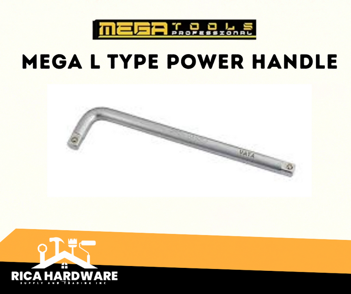 MEGA L TYPE POWER HANDLE – Rica Hardware Supply And Trading Inc.