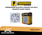POWERHOUSE ELECTRIC EXHAUST FAN WALL MOUNTED RAPID SERIES PHEEF-RAP-10"
