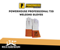 POWERHOUSE PROFESSIONAL TIG WELDING GLOVES