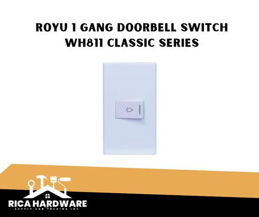 ROYU 1 GANG DOORBELL SWITCH  WH811 CLASSIC SERIES