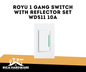 ROYU 1 GANG SWITCH WITH REFLECTOR SET WD511 10A