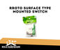 RROTO SURFACE TYPE MOUNTED SWITCH