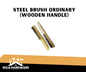 STEEL BRUSH ORDINARY (WOOD HANDLE)