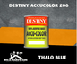 DESTINY ACCUCOLOR 208 THALO BLUE 4L