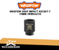 WADFOW DEEP IMPACT SOCKET 1" 54MM (WMS8254)