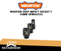 WADFOW DEEP IMPACT SOCKET 1" 56MM (WMS8256)