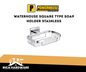 WATERHOUSE SQUARE TYPE SOAP HOLDER STAINLESS