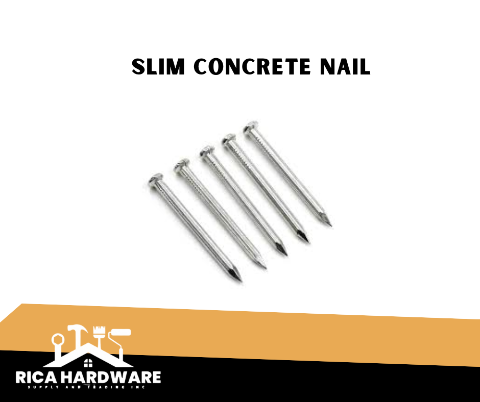 SLIM CONCRETE NAIL